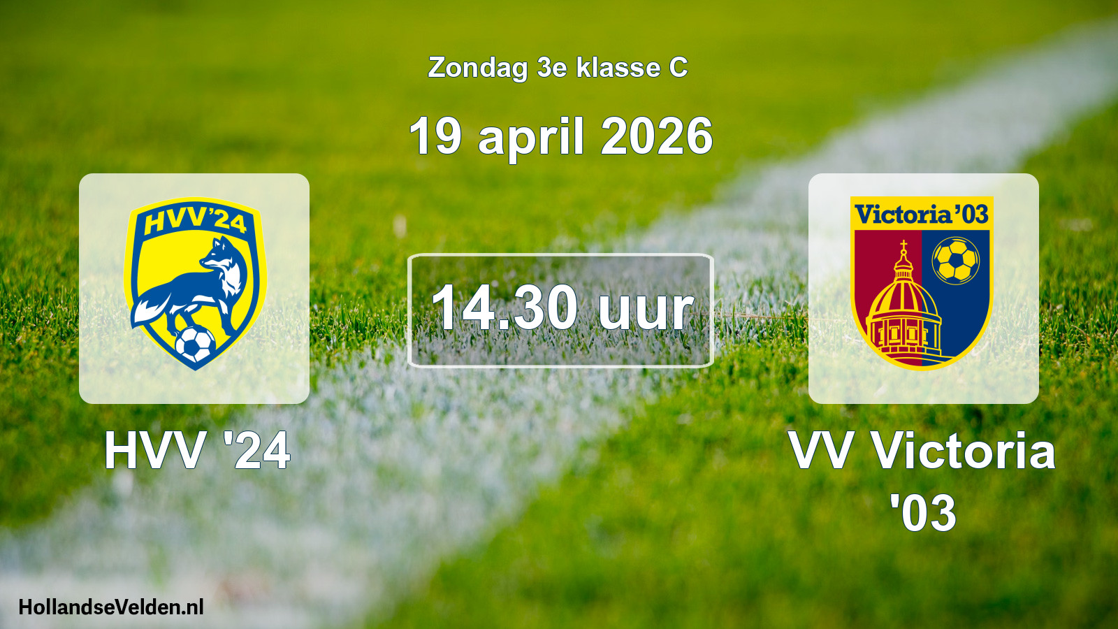 Geplande wedstrijd: HVV '24 - VV Victoria '03 (19 april 2026)