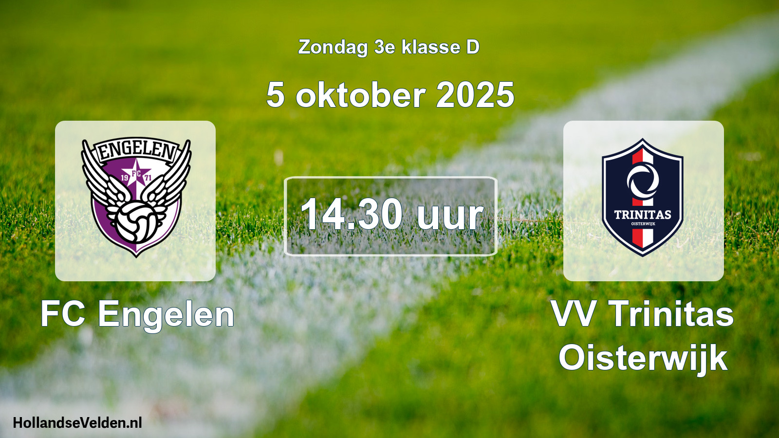 Geplande wedstrijd: FC Engelen - VV Trinitas Oisterwijk (5 oktober 2025)