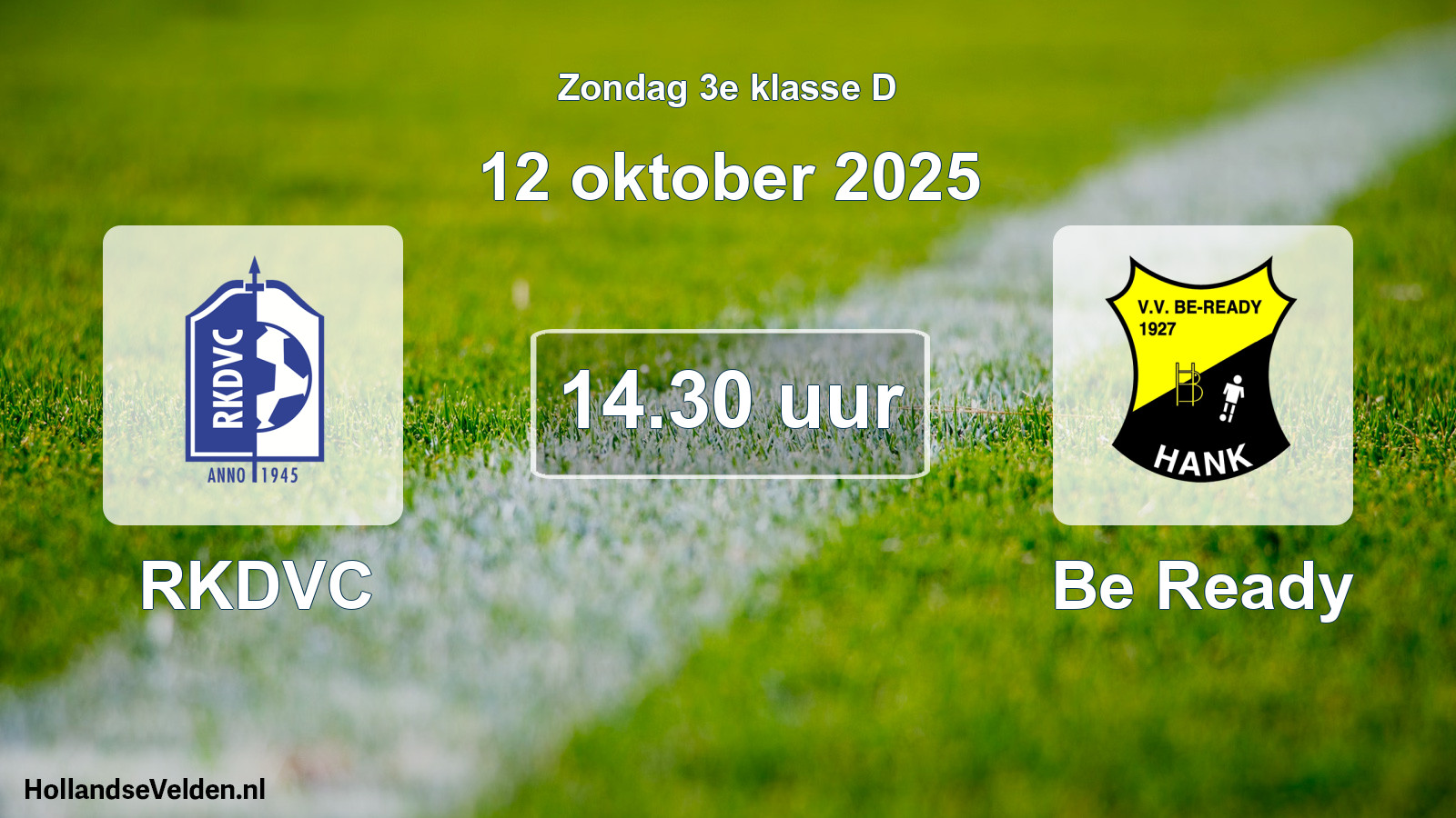 Geplande wedstrijd: RKDVC - Be Ready (12 oktober 2025)