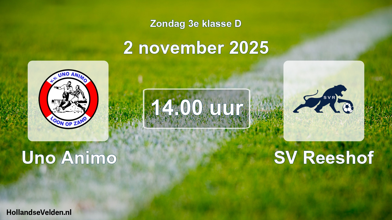 Geplande wedstrijd: Uno Animo - SV Reeshof (2 november 2025)
