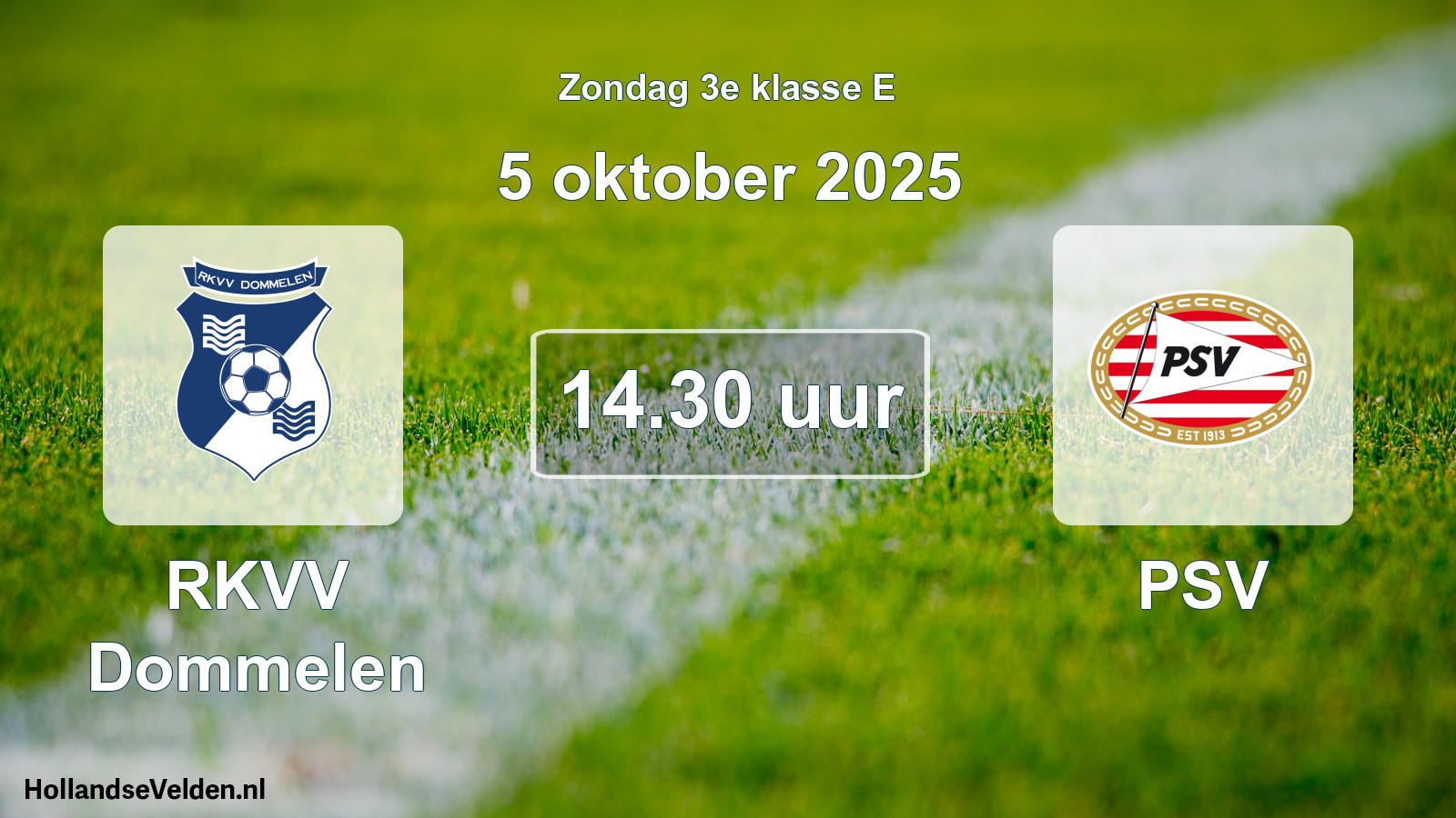 Geplande wedstrijd: RKVV Dommelen - PSV (5 oktober 2025)