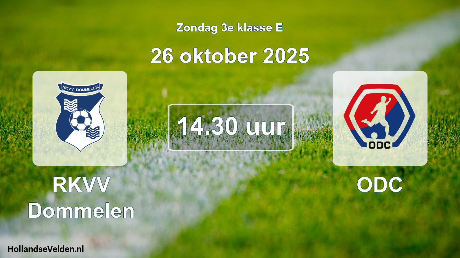 Scheduled Match: RKVV Dommelen - ODC (26 October 2025)