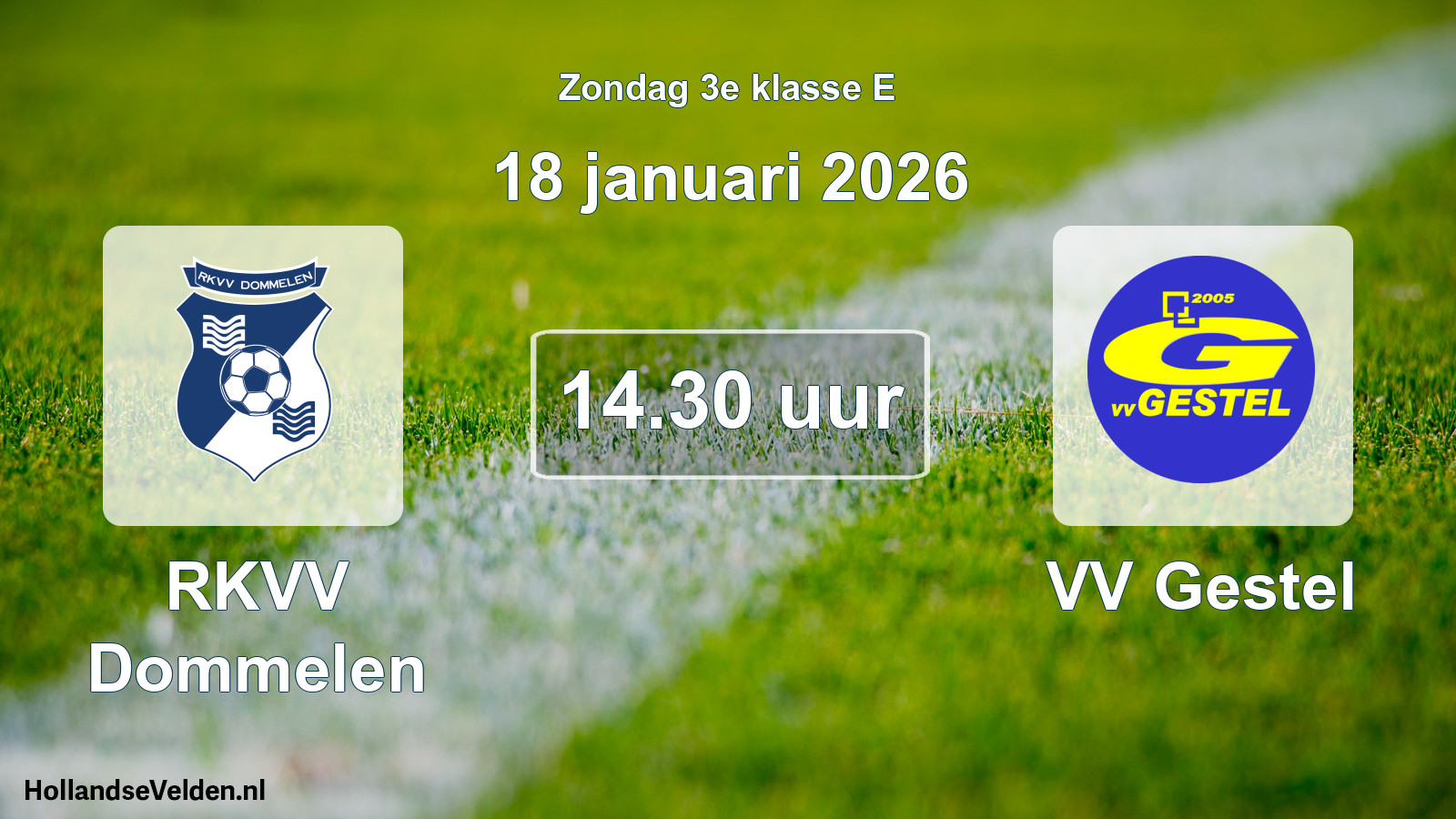 Geplande wedstrijd: RKVV Dommelen - VV Gestel (18 januari 2026)