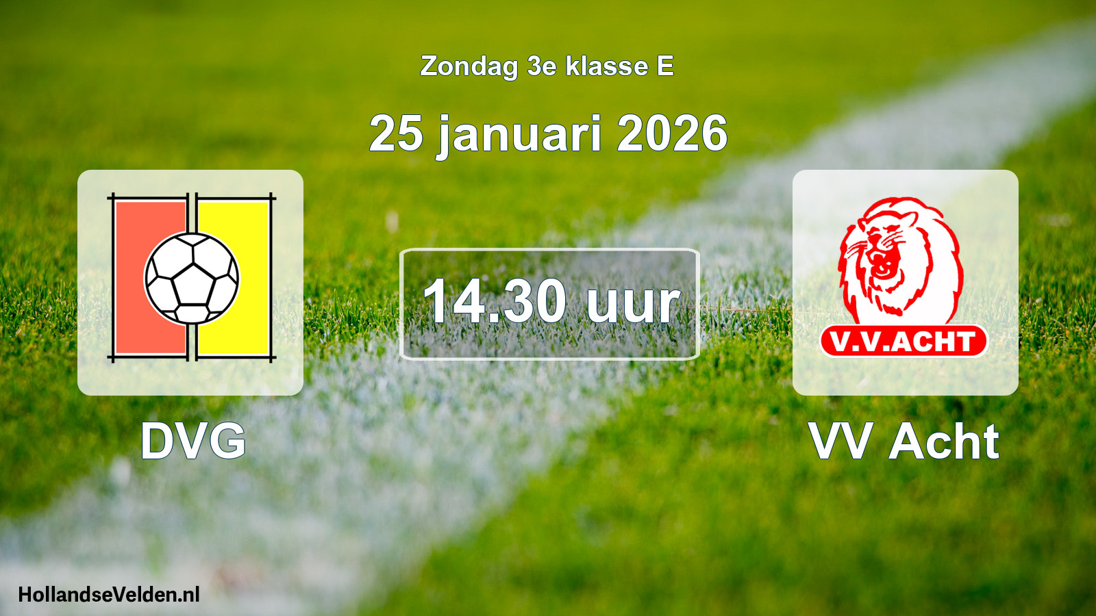 Geplande wedstrijd: DVG - VV Acht (25 januari 2026)