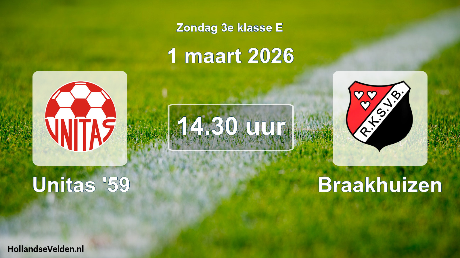 Geplande wedstrijd: Unitas '59 - Braakhuizen (1 maart 2026)
