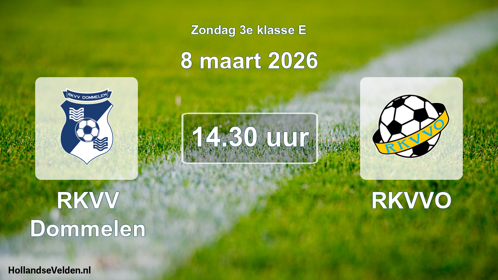 Geplande wedstrijd: RKVV Dommelen - RKVVO (8 maart 2026)