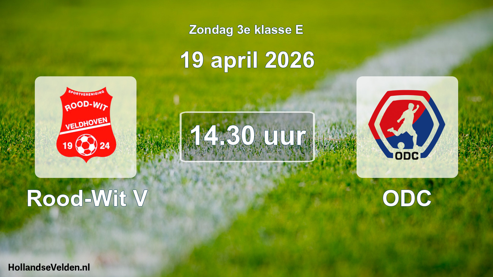 Geplande wedstrijd: Rood-Wit V - ODC (19 april 2026)