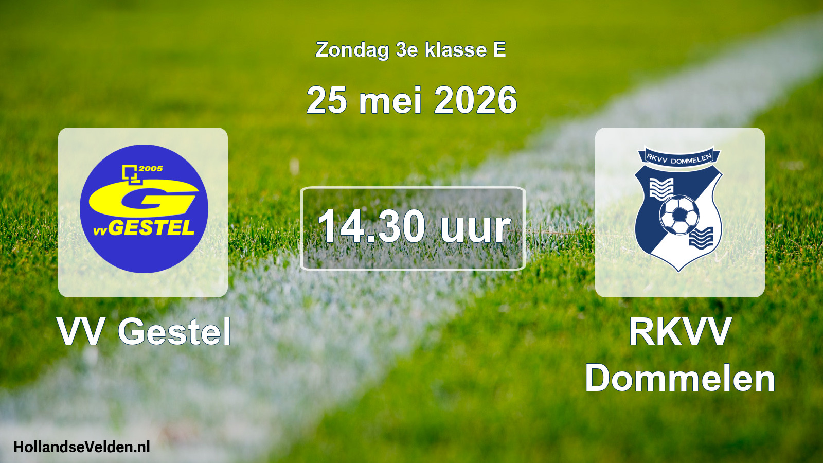 Geplande wedstrijd: VV Gestel - RKVV Dommelen (25 mei 2026)