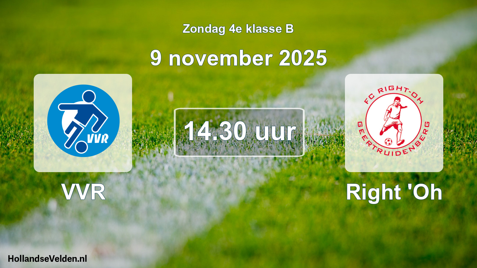 Scheduled Match: VVR - Right 'Oh (9 November 2025)