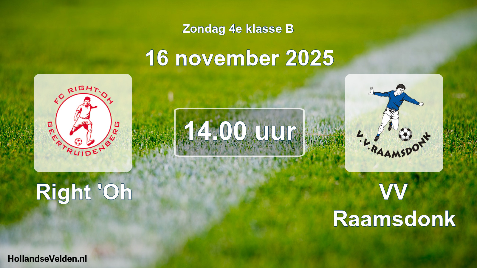 Scheduled Match: Right 'Oh - VV Raamsdonk (16 November 2025)