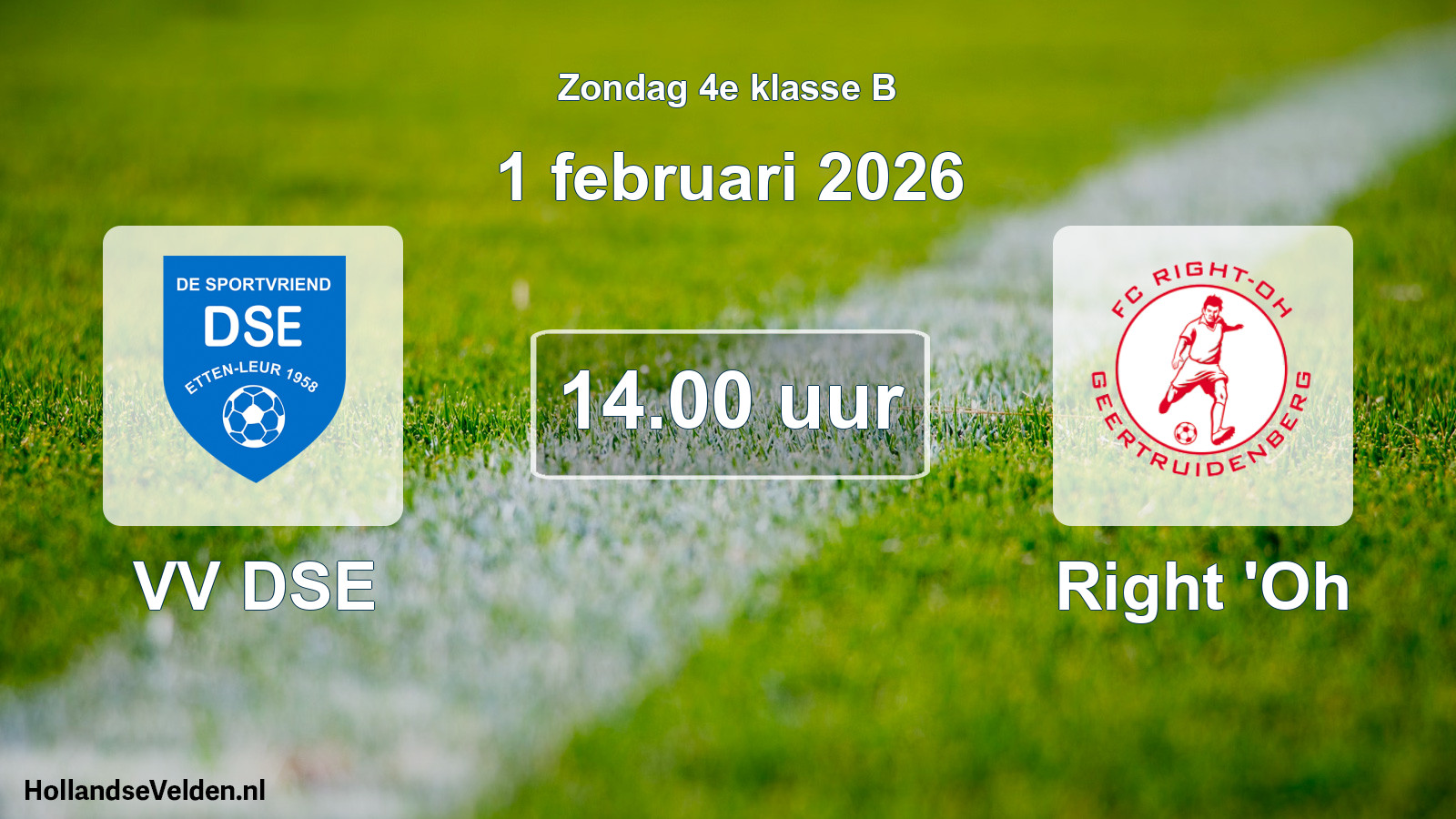 Scheduled Match: VV DSE - Right 'Oh (1 February 2026)