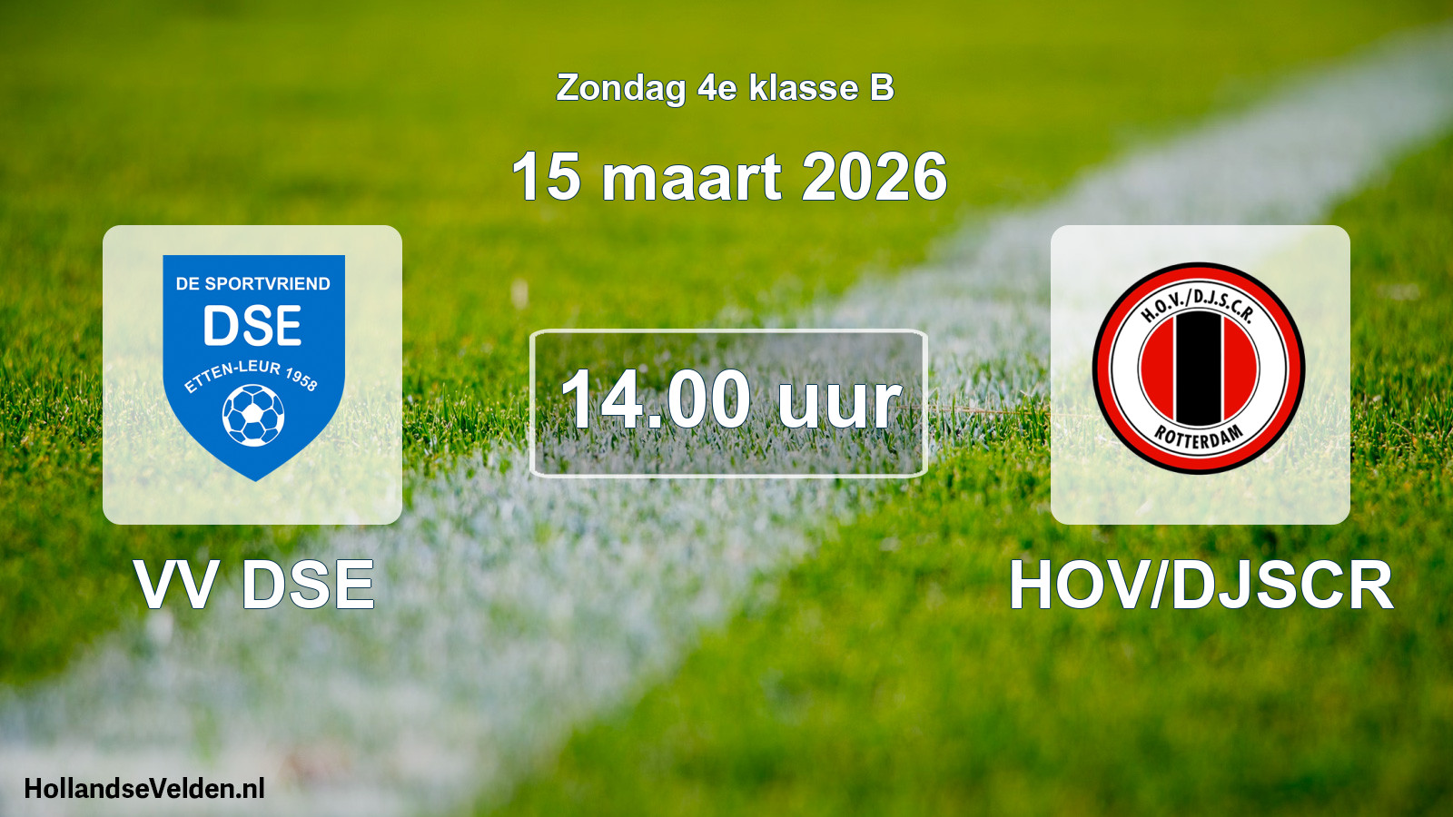 Scheduled Match: VV DSE - HOV/DJSCR (15 March 2026)