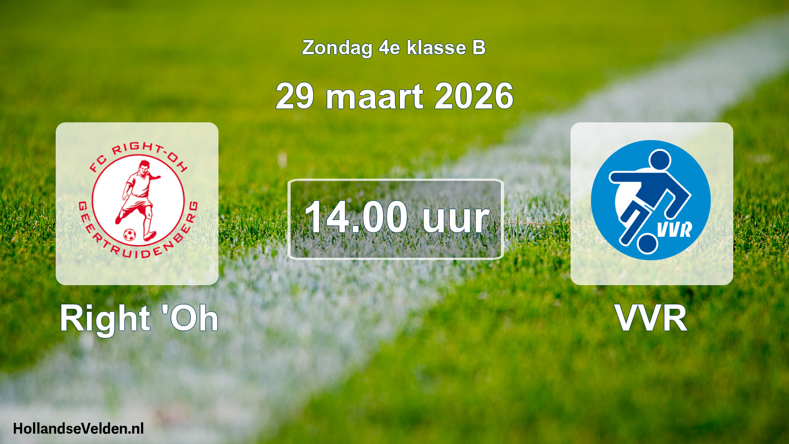 Scheduled Match: Right 'Oh - VVR (29 March 2026)