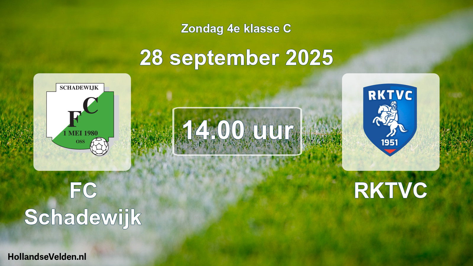 Scheduled Match: FC Schadewijk - RKTVC (28 September 2025)