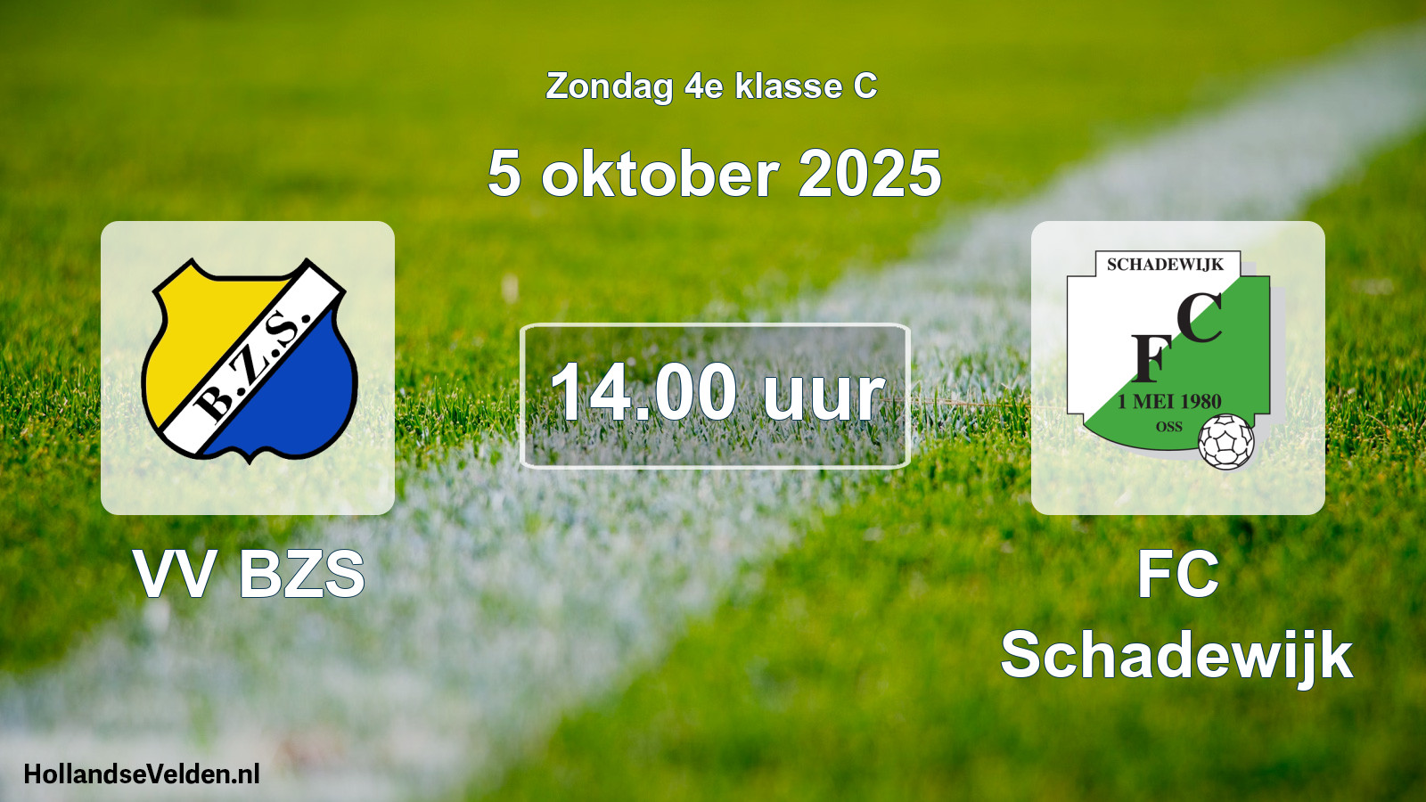 Geplande wedstrijd: VV BZS - FC Schadewijk (5 oktober 2025)