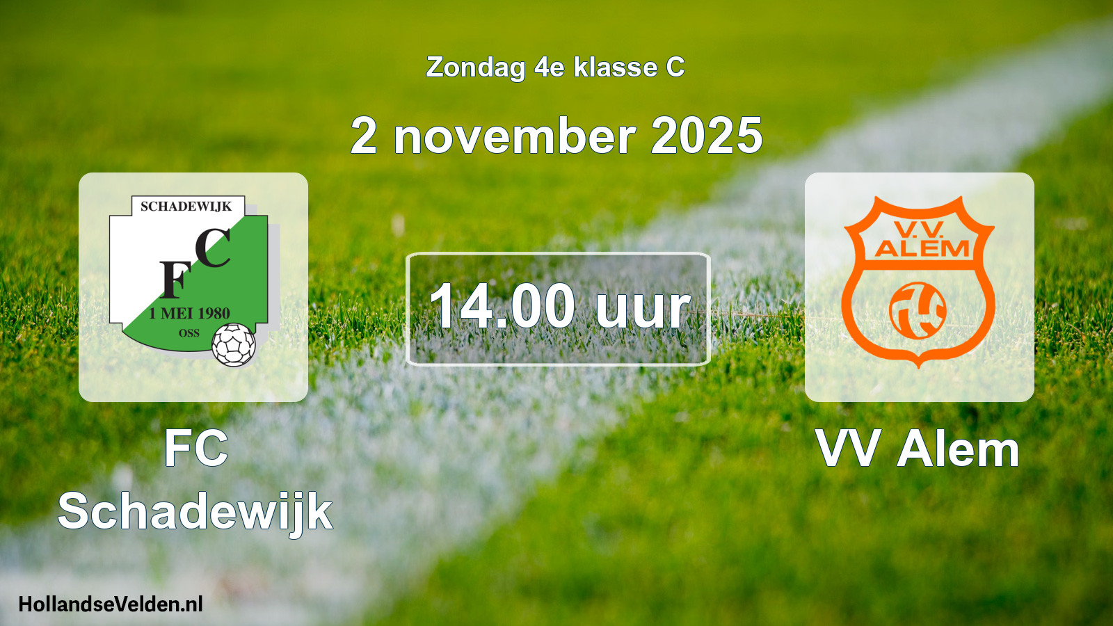 Geplande wedstrijd: FC Schadewijk - VV Alem (2 november 2025)