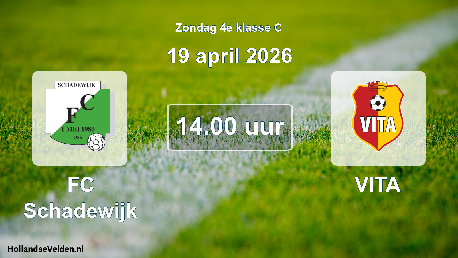 Geplande wedstrijd: FC Schadewijk - VITA (19 april 2026)
