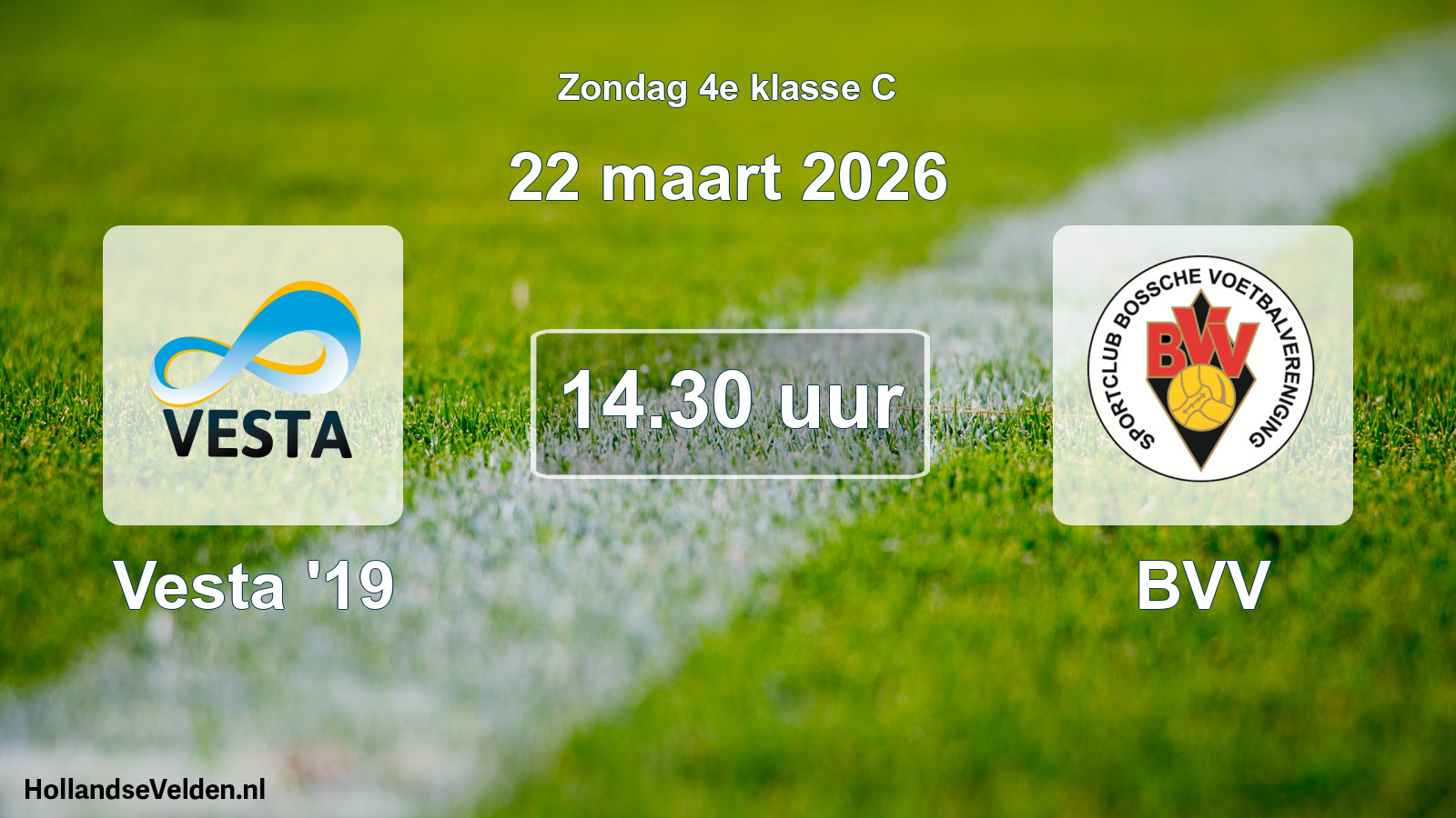 Scheduled Match: Vesta '19 - BVV (22 March 2026)