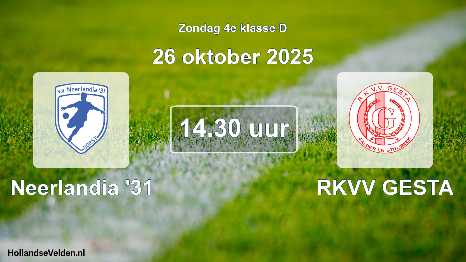 Geplande wedstrijd: Neerlandia '31 - RKVV GESTA (26 oktober 2025)