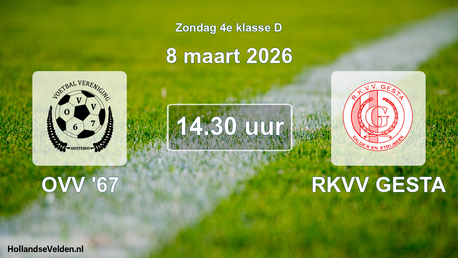 Scheduled Match: OVV '67 - RKVV GESTA (8 March 2026)