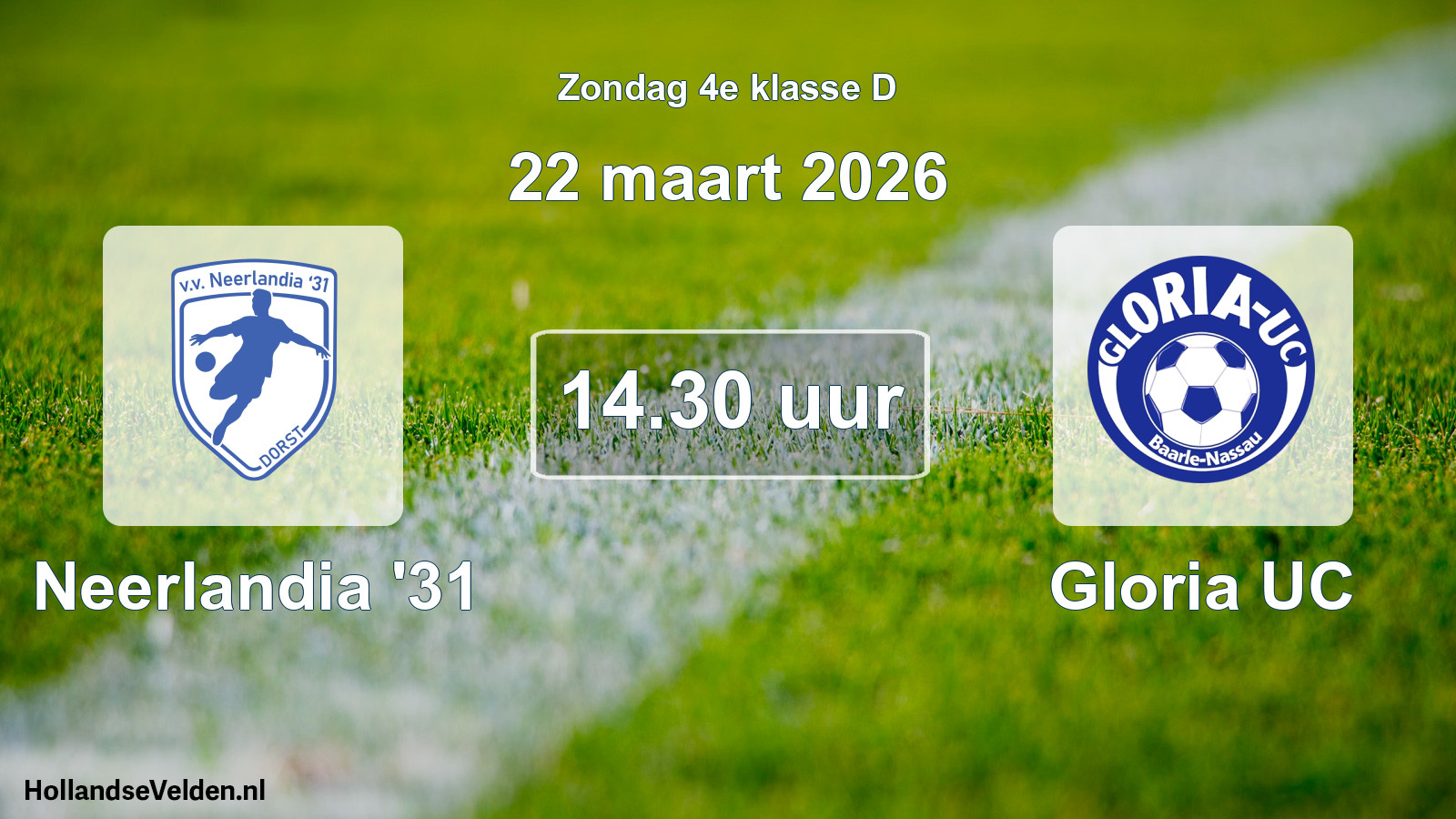 Scheduled Match: Neerlandia '31 - Gloria UC (22 March 2026)