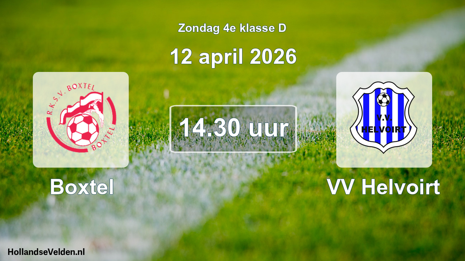 Scheduled Match: Boxtel - VV Helvoirt (12 April 2026)