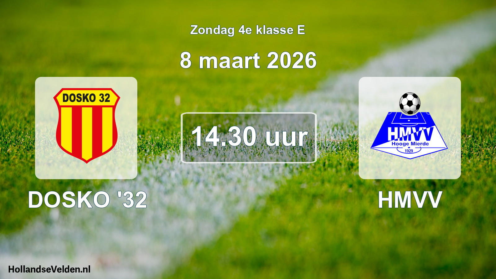Scheduled Match: DOSKO '32 - HMVV (8 March 2026)