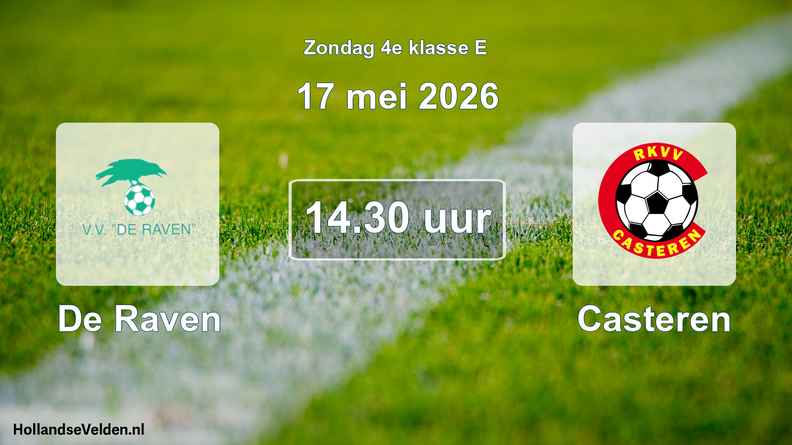 Scheduled Match: De Raven - Casteren (17 May 2026)