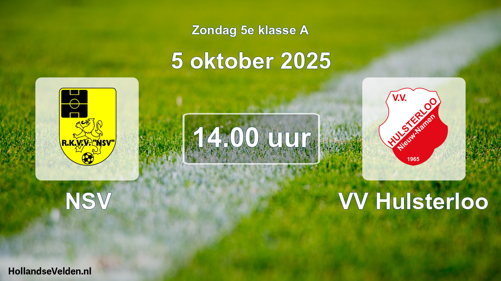 Geplande wedstrijd: NSV - VV Hulsterloo (5 oktober 2025)