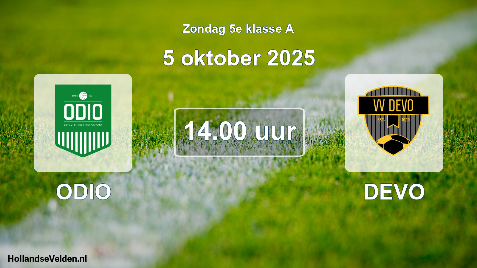 Geplande wedstrijd: ODIO - DEVO (5 oktober 2025)
