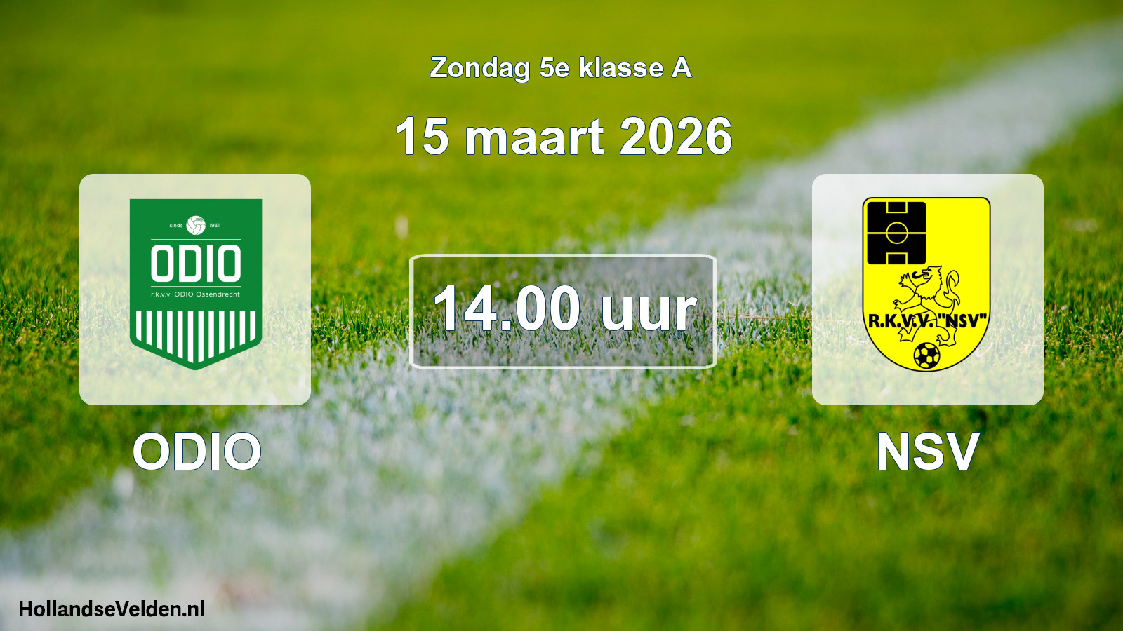 Geplande wedstrijd: ODIO - NSV (15 maart 2026)