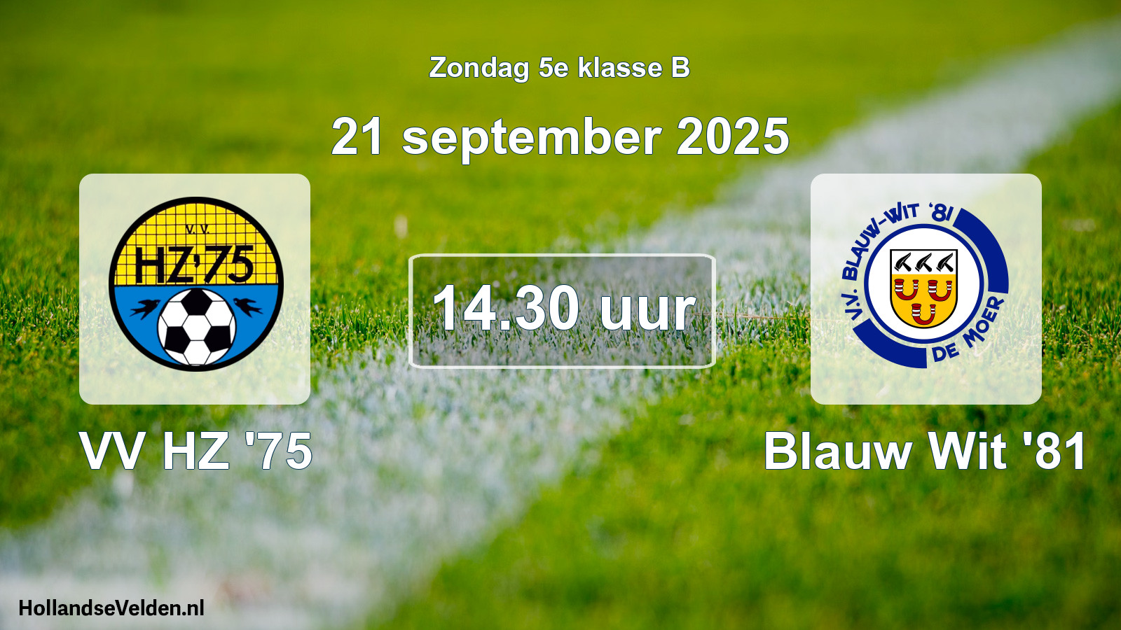 Geplande wedstrijd: VV HZ '75 - Blauw Wit '81 (21 september 2025)