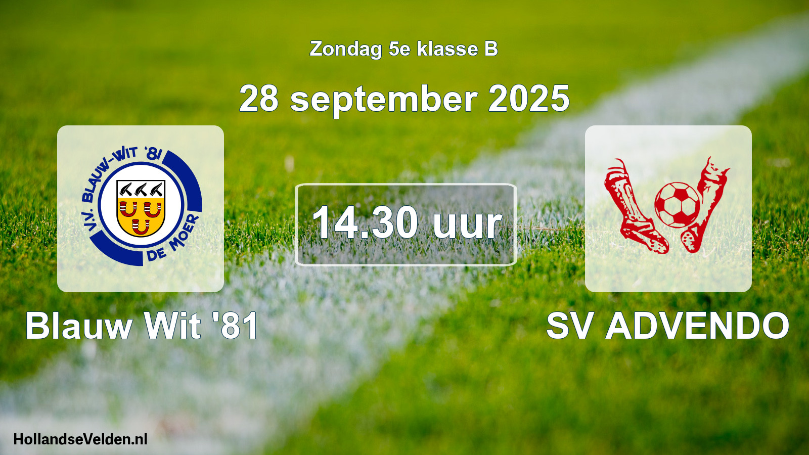 Scheduled Match: Blauw Wit '81 - SV ADVENDO (28 September 2025)