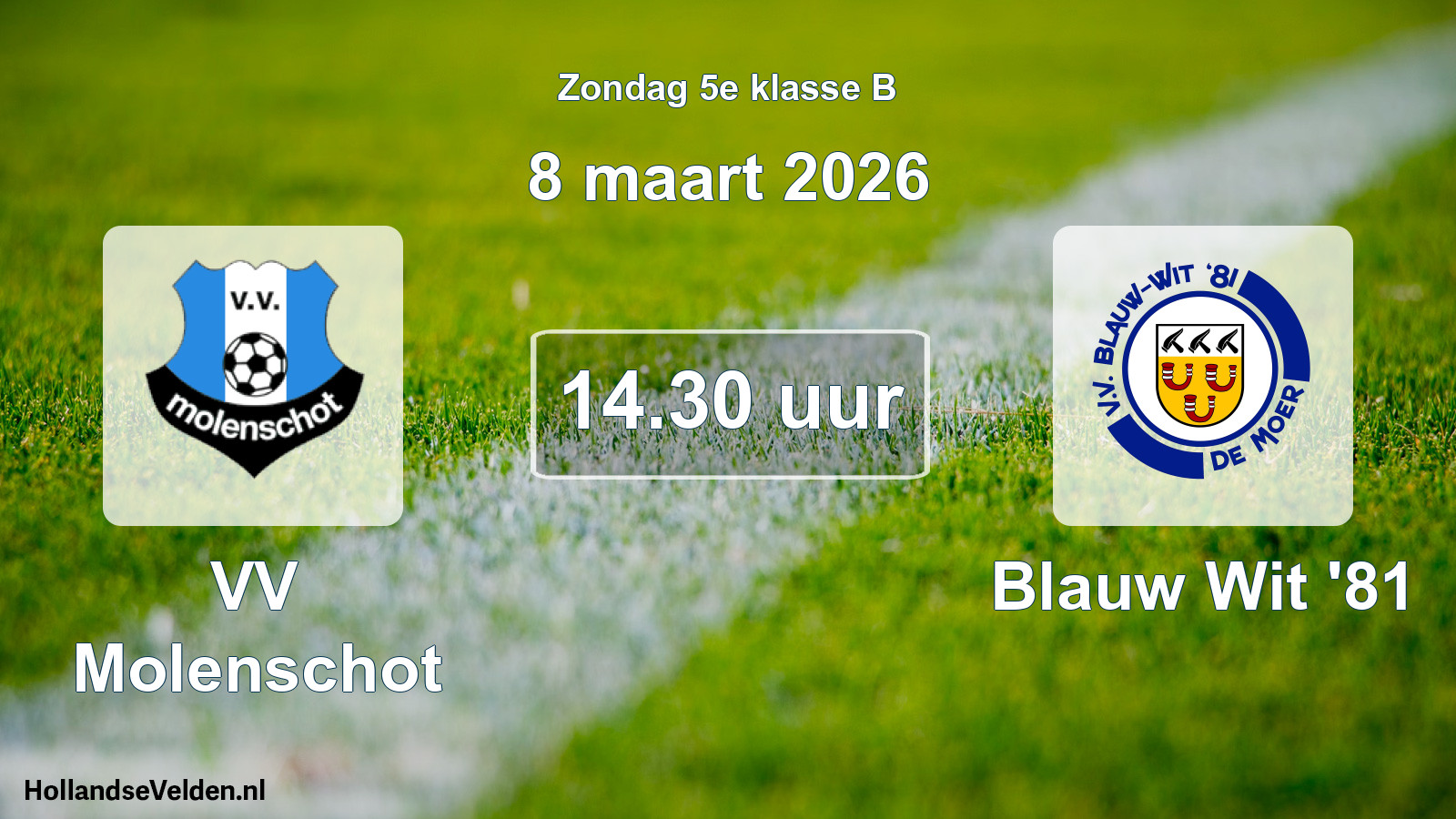 Scheduled Match: VV Molenschot - Blauw Wit '81 (8 March 2026)