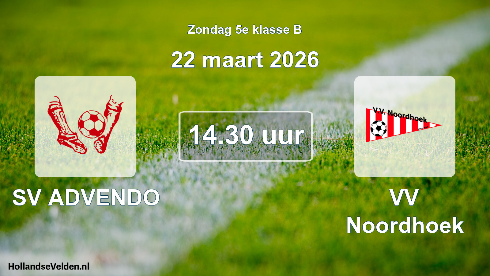 Scheduled Match: SV ADVENDO - VV Noordhoek (22 March 2026)