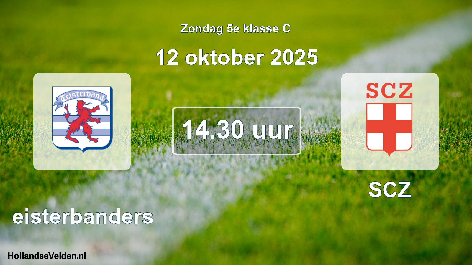 Geplande wedstrijd: Teisterbanders - SCZ (12 oktober 2025)
