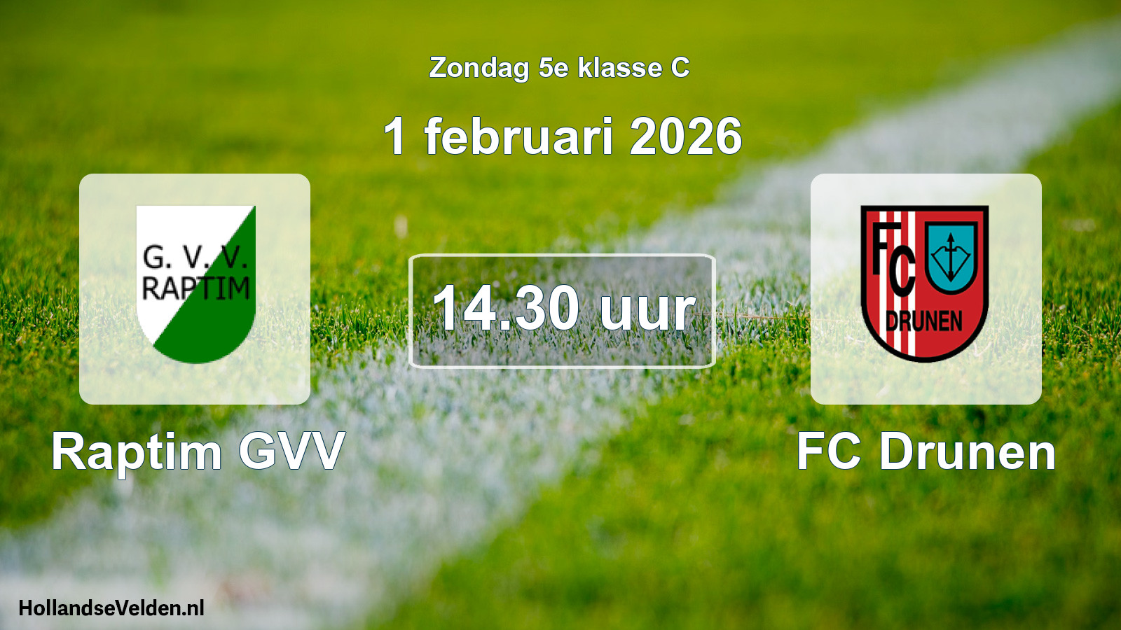 Scheduled Match: Raptim GVV - FC Drunen (1 February 2026)