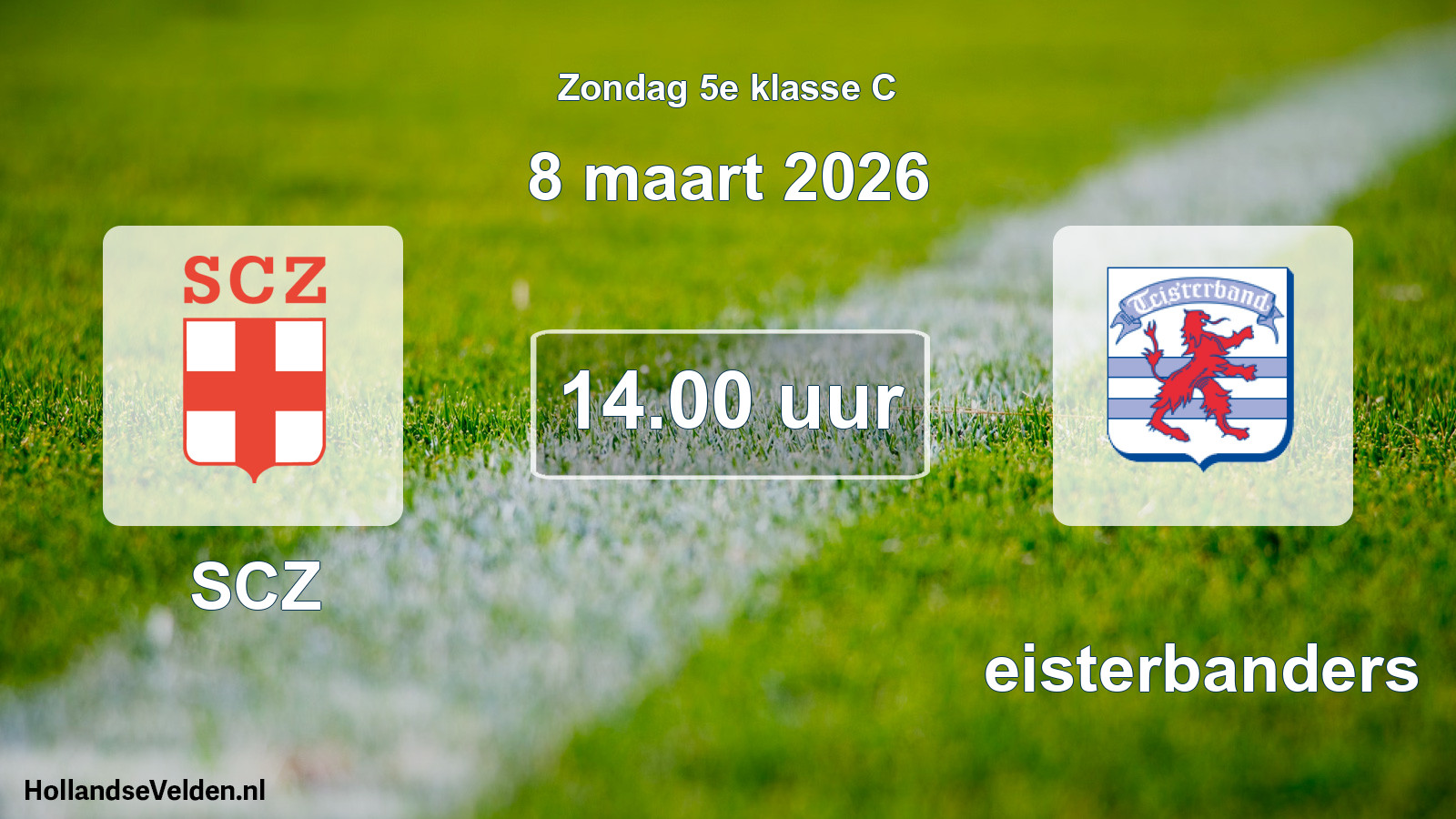 Geplande wedstrijd: SCZ - Teisterbanders (8 maart 2026)
