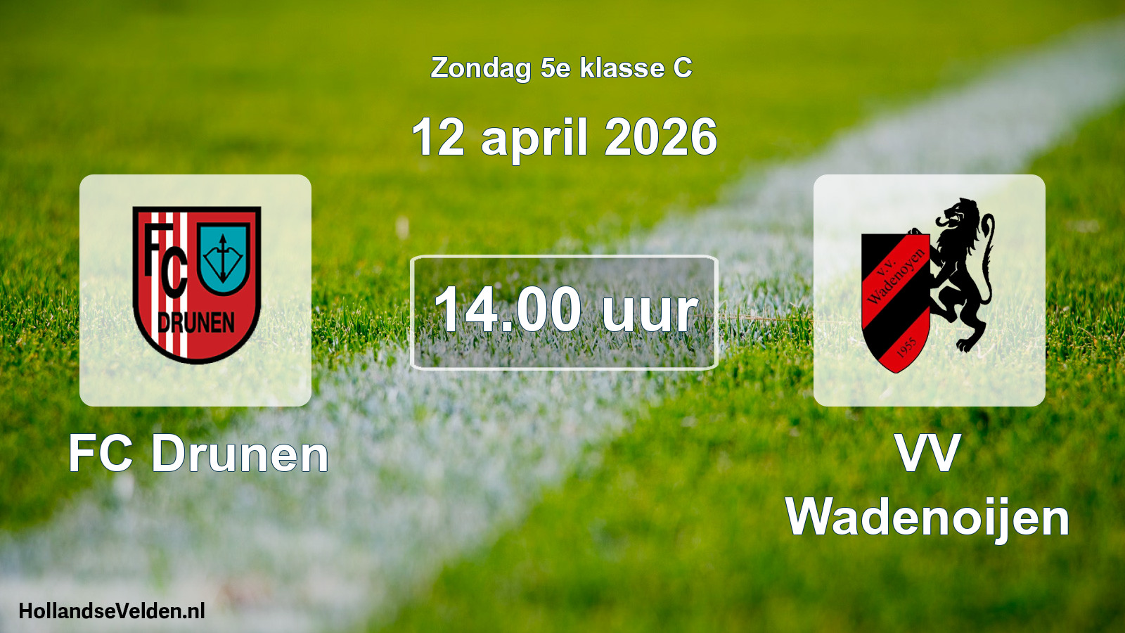 Geplande wedstrijd: FC Drunen - VV Wadenoijen (12 april 2026)