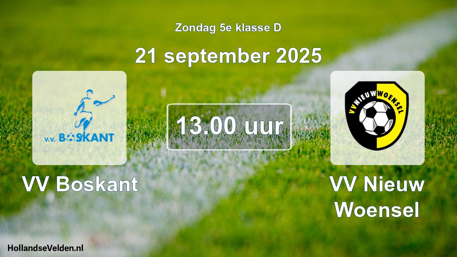 Geplande wedstrijd: VV Boskant - VV Nieuw Woensel (21 september 2025)