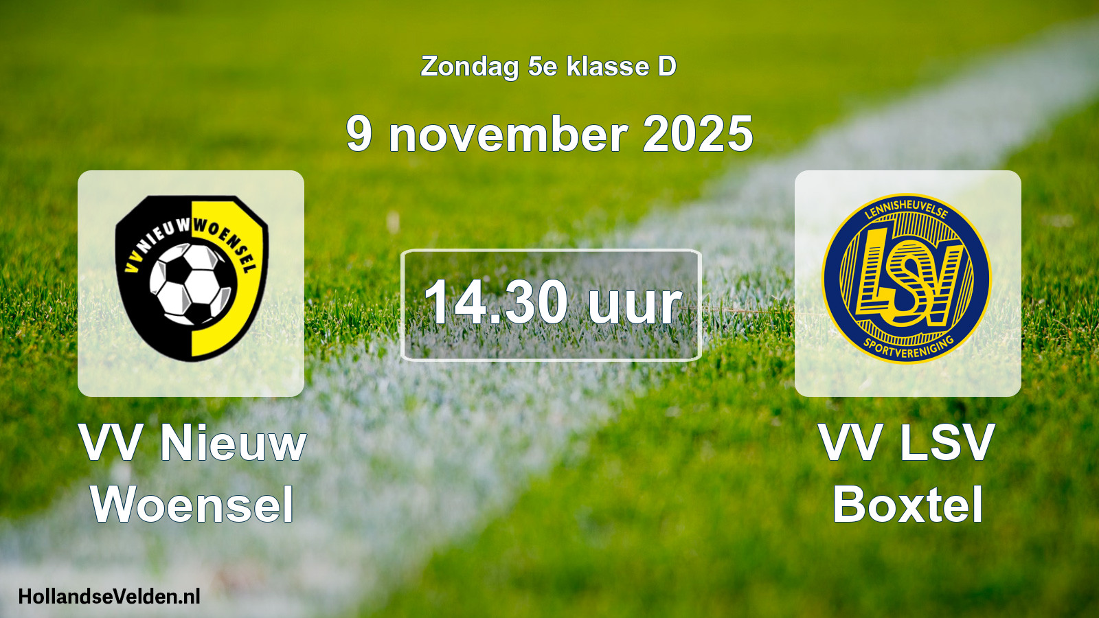 Geplande wedstrijd: VV Nieuw Woensel - VV LSV Boxtel (9 november 2025)