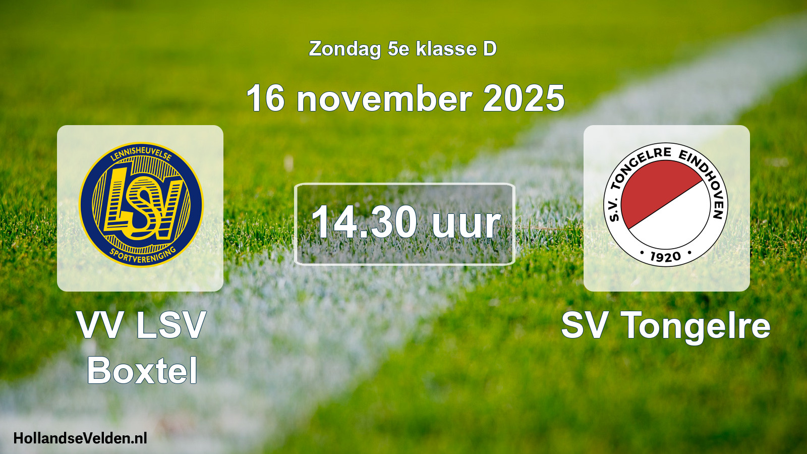 Geplande wedstrijd: VV LSV Boxtel - SV Tongelre (16 november 2025)