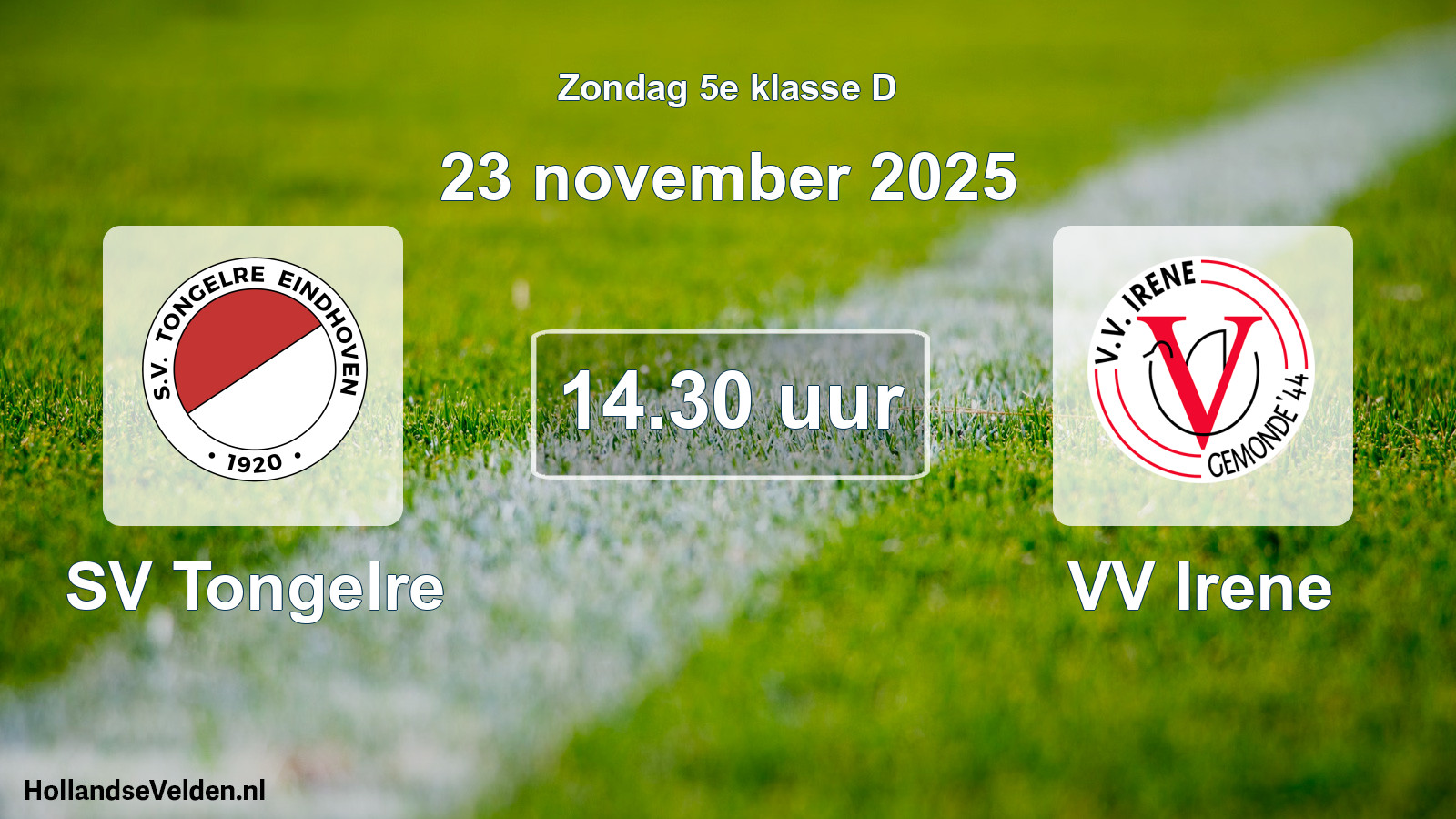 Geplande wedstrijd: SV Tongelre - VV Irene (23 november 2025)