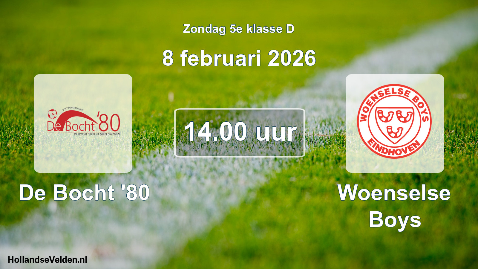 Geplande wedstrijd: De Bocht '80 - Woenselse Boys (8 februari 2026)
