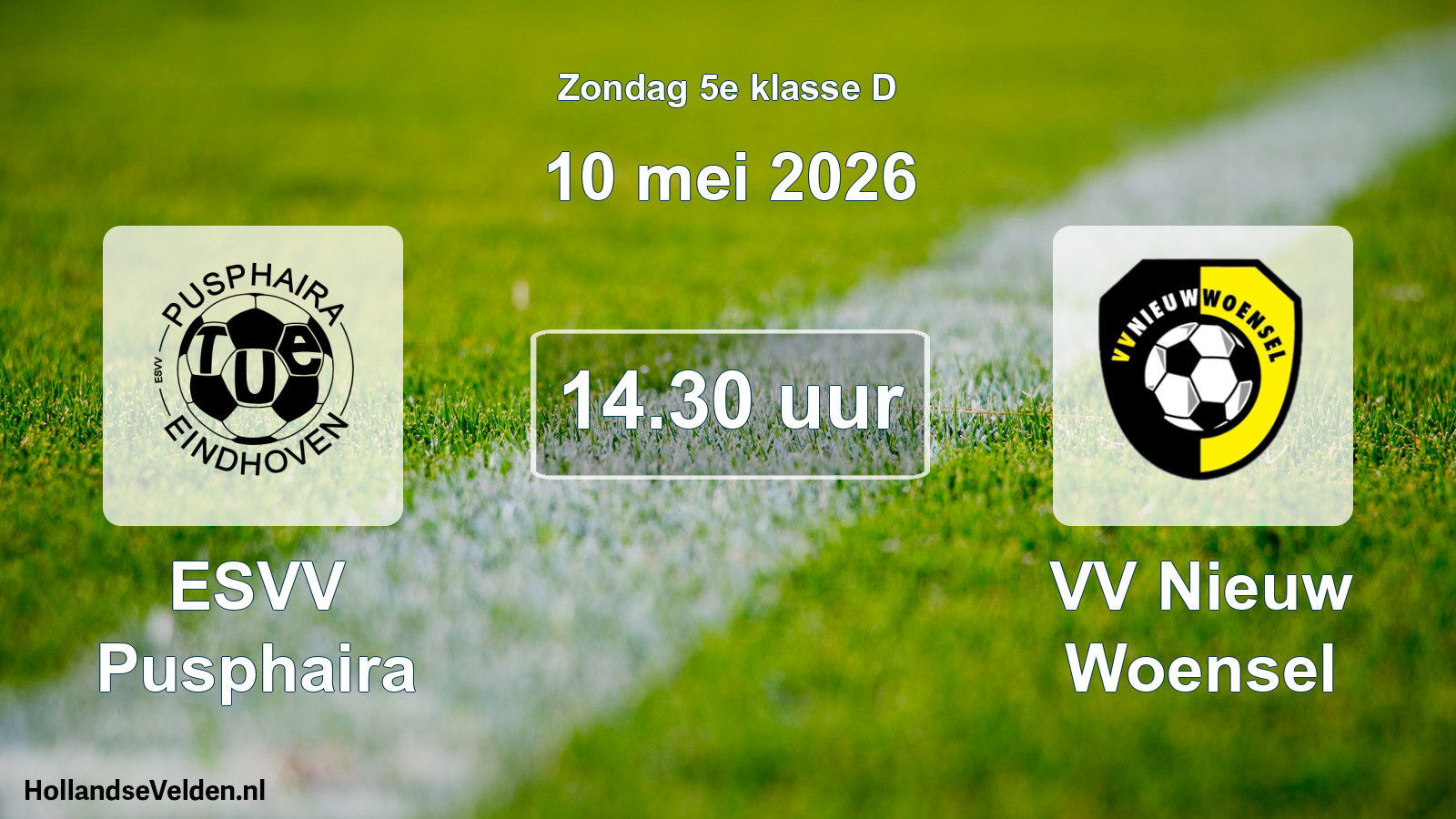 Scheduled Match: ESVV Pusphaira - VV Nieuw Woensel (10 May 2026)