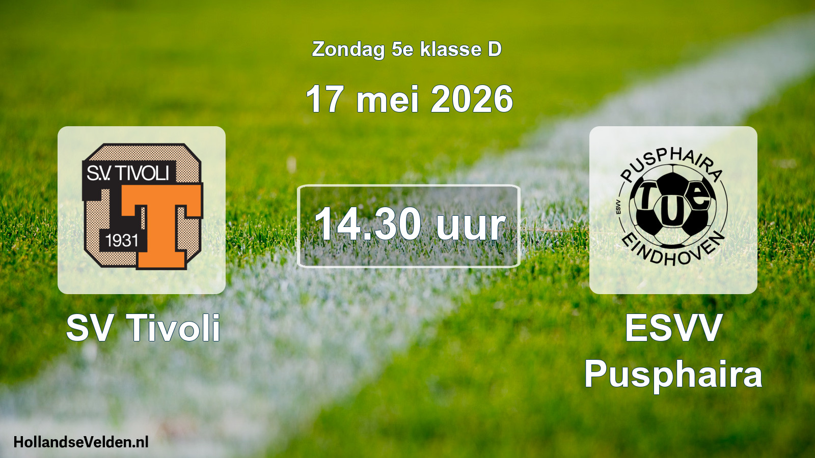 Scheduled Match: SV Tivoli - ESVV Pusphaira (17 May 2026)