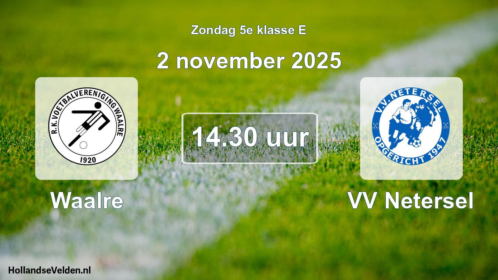 Geplande wedstrijd: Waalre - VV Netersel (2 november 2025)