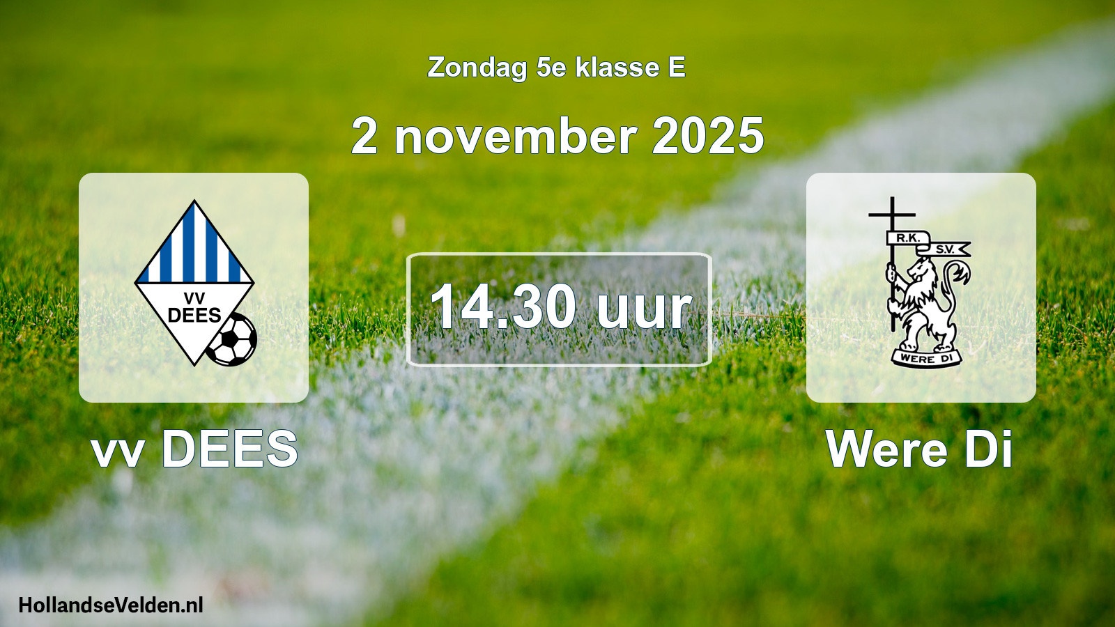 Geplande wedstrijd: vv DEES - Were Di (2 november 2025)