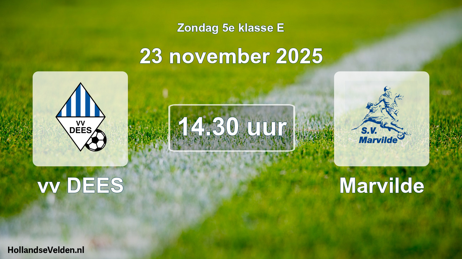 Geplande wedstrijd: vv DEES - Marvilde (23 november 2025)