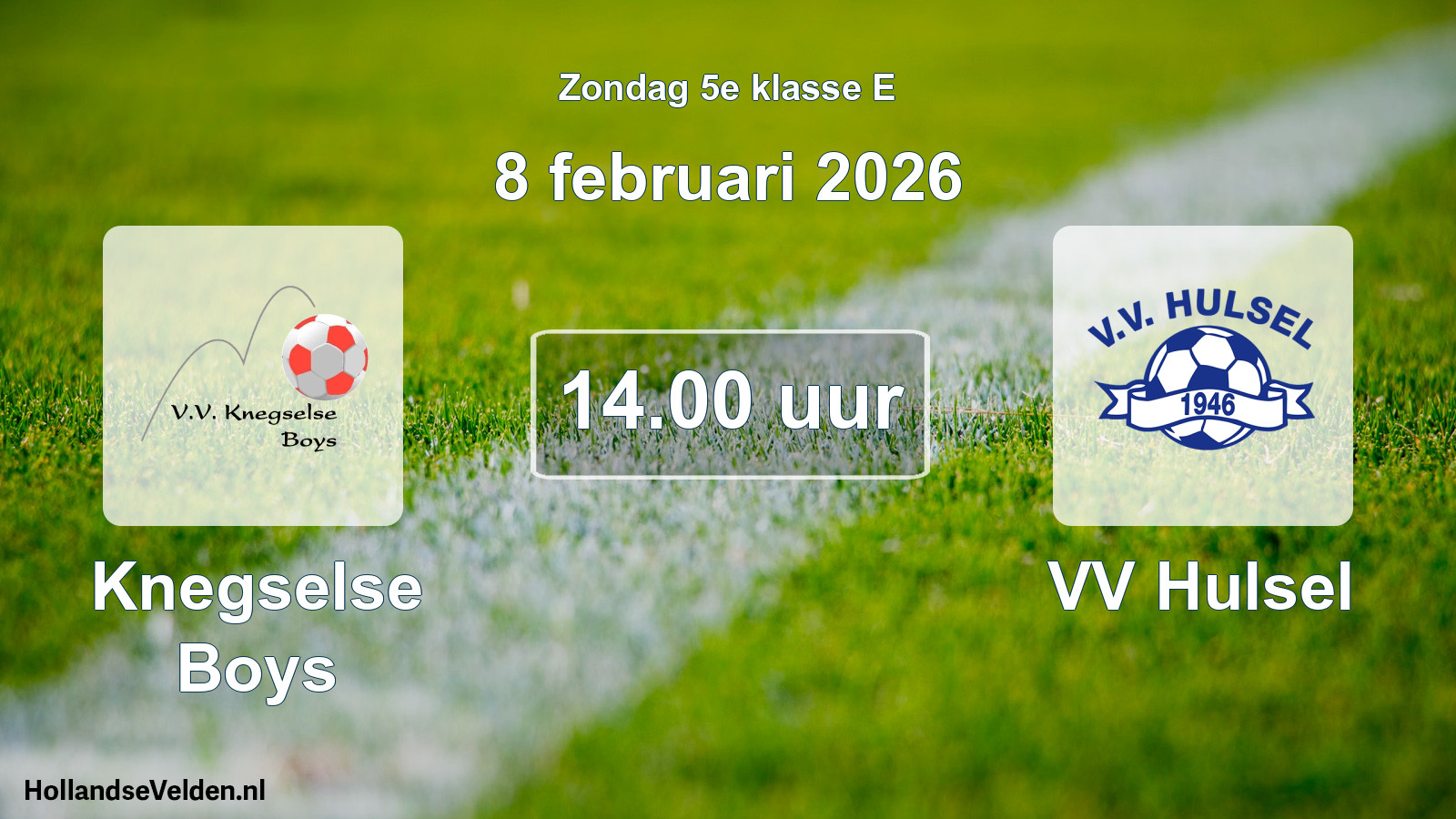 Geplande wedstrijd: Knegselse Boys - VV Hulsel (8 februari 2026)